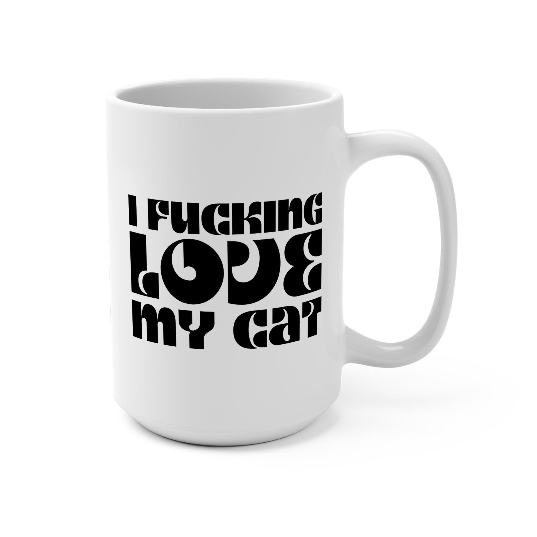 Fucking Love My Cat Mug