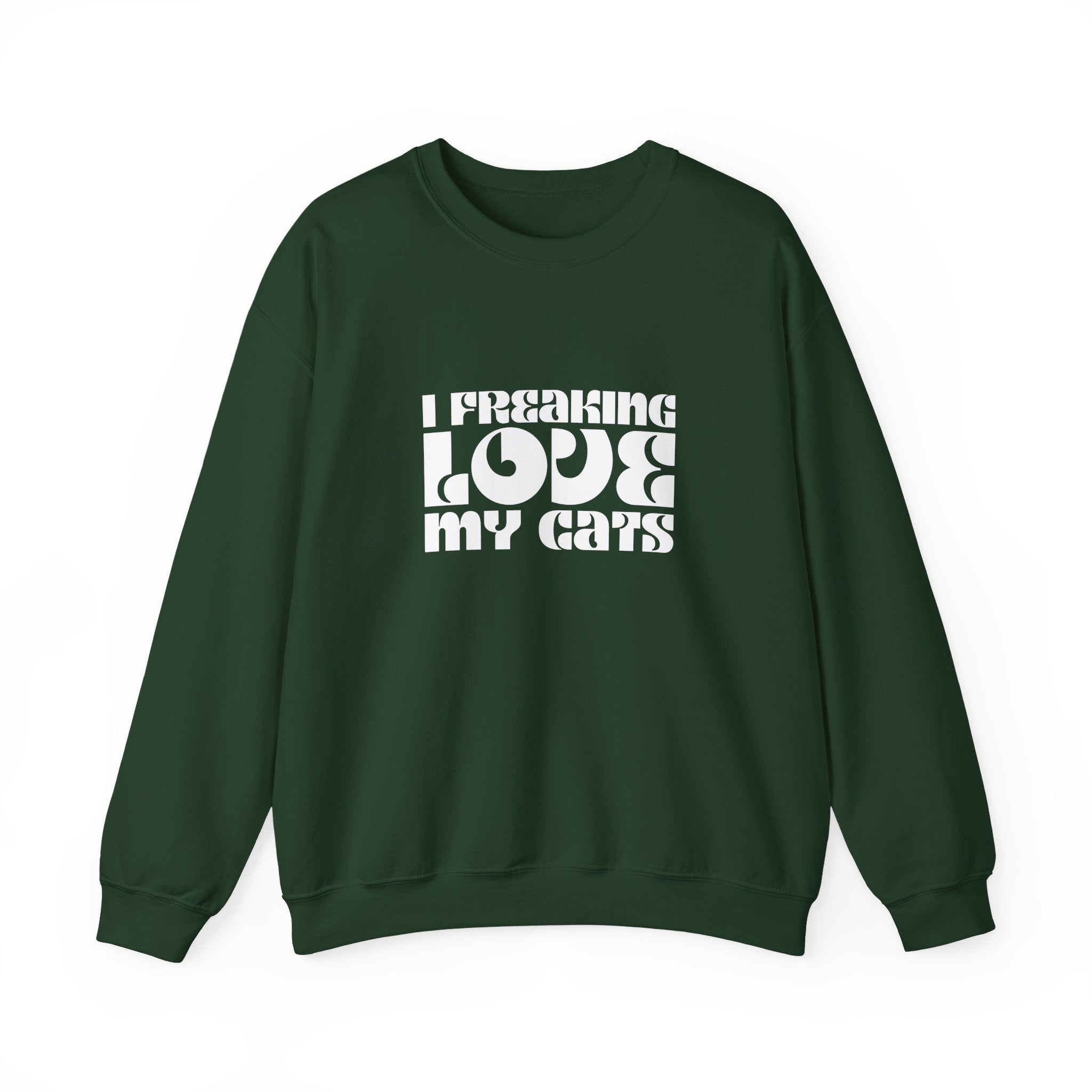 I Freaking Love My Cats Crewneck Sweatshirt