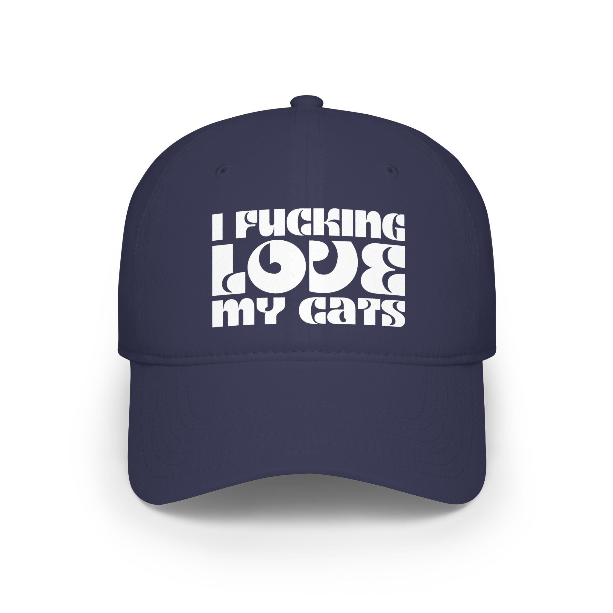 I Fucking Love My Cats Baseball Cap