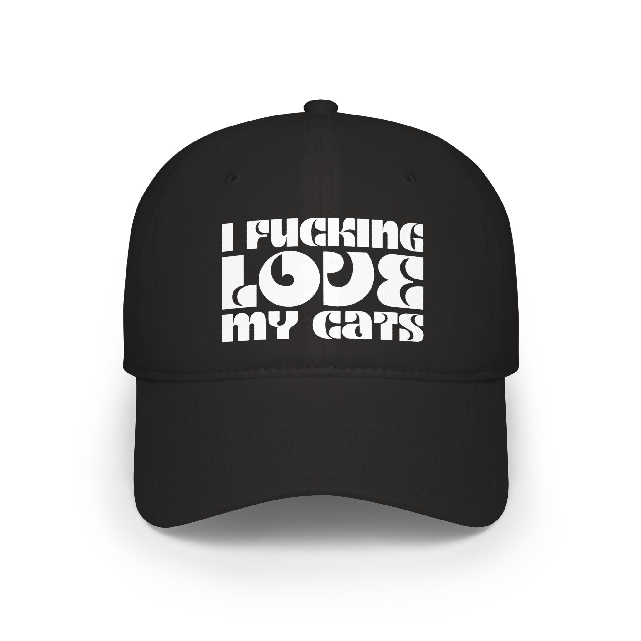 I Fucking Love My Cats Baseball Cap