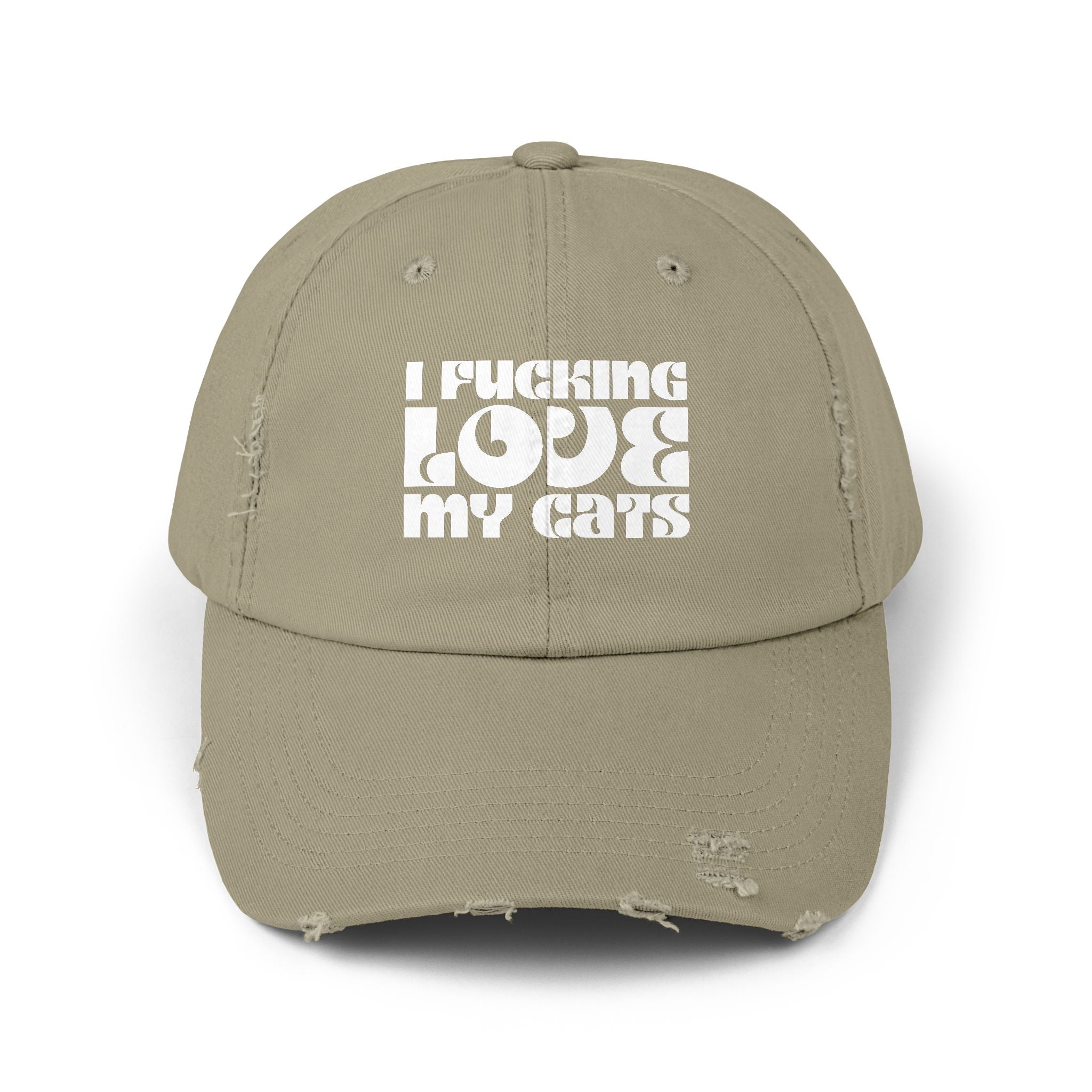 I Fucking Love My Cats Distressed Cap