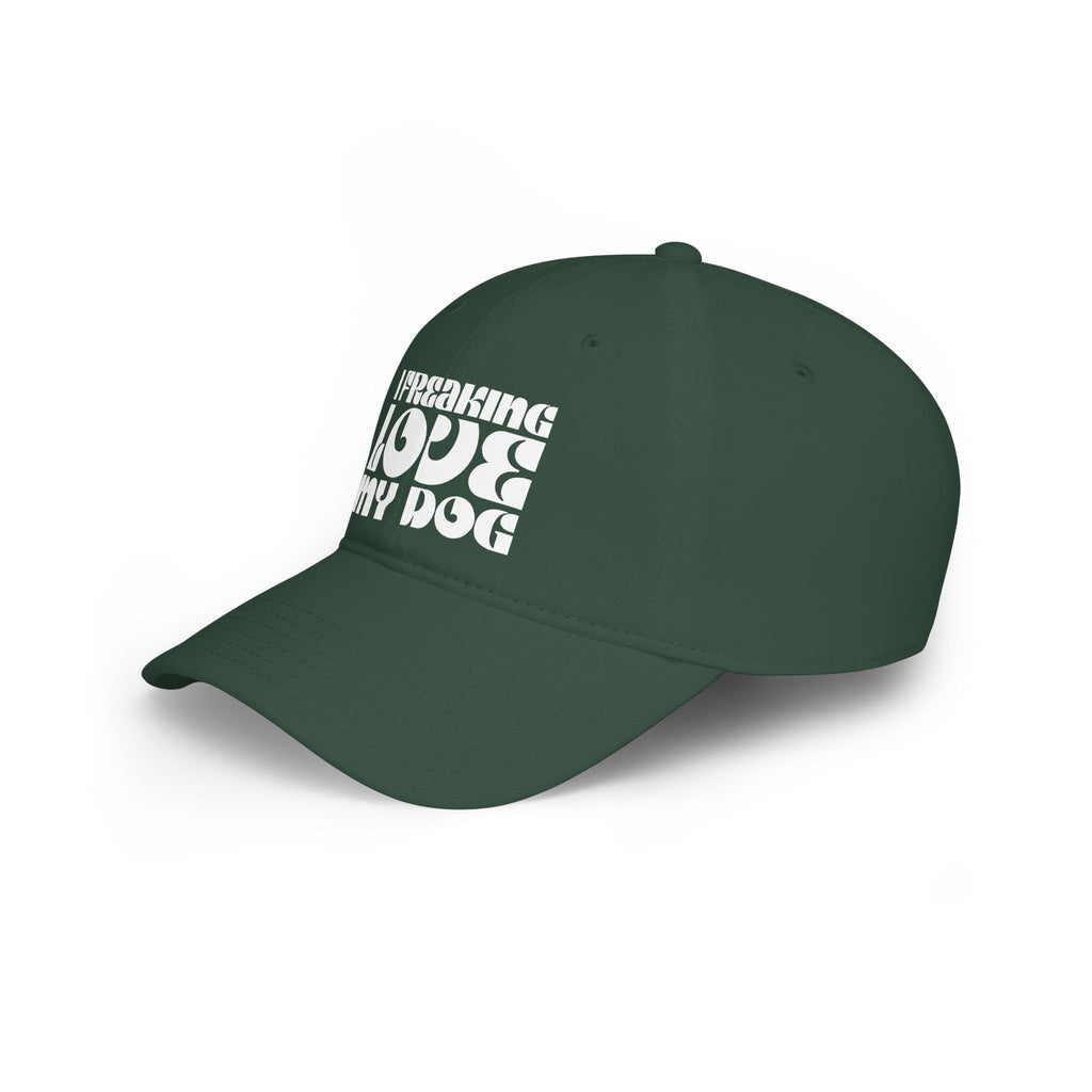 I Freaking Love My Dog Baseball Cap