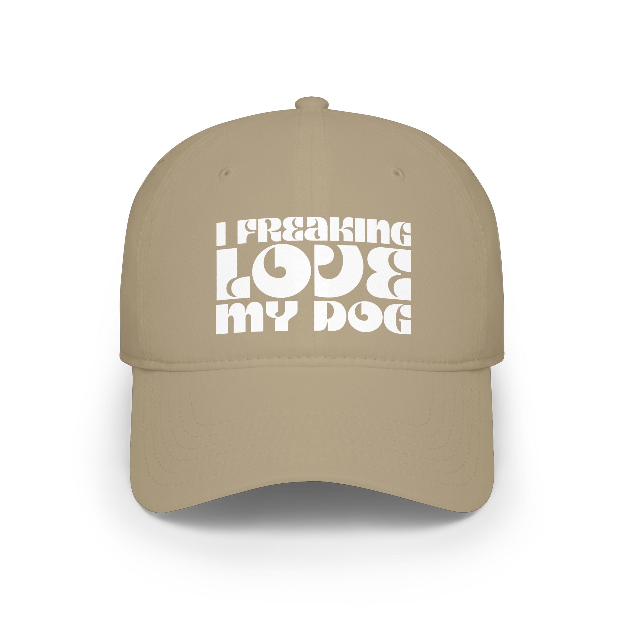 I Freaking Love My Dog Baseball Cap