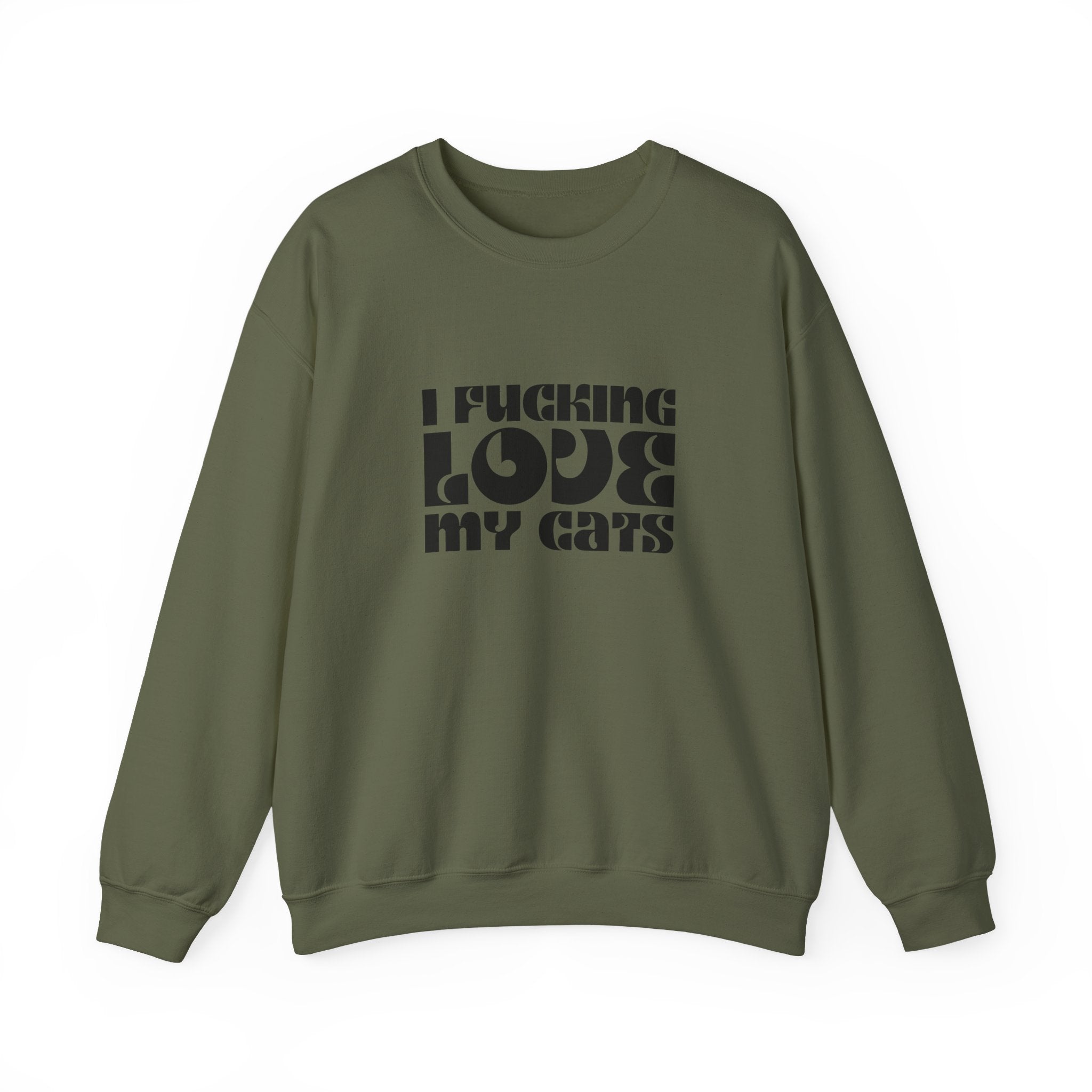 I Fucking Love My Cats Crewneck Sweatshirt