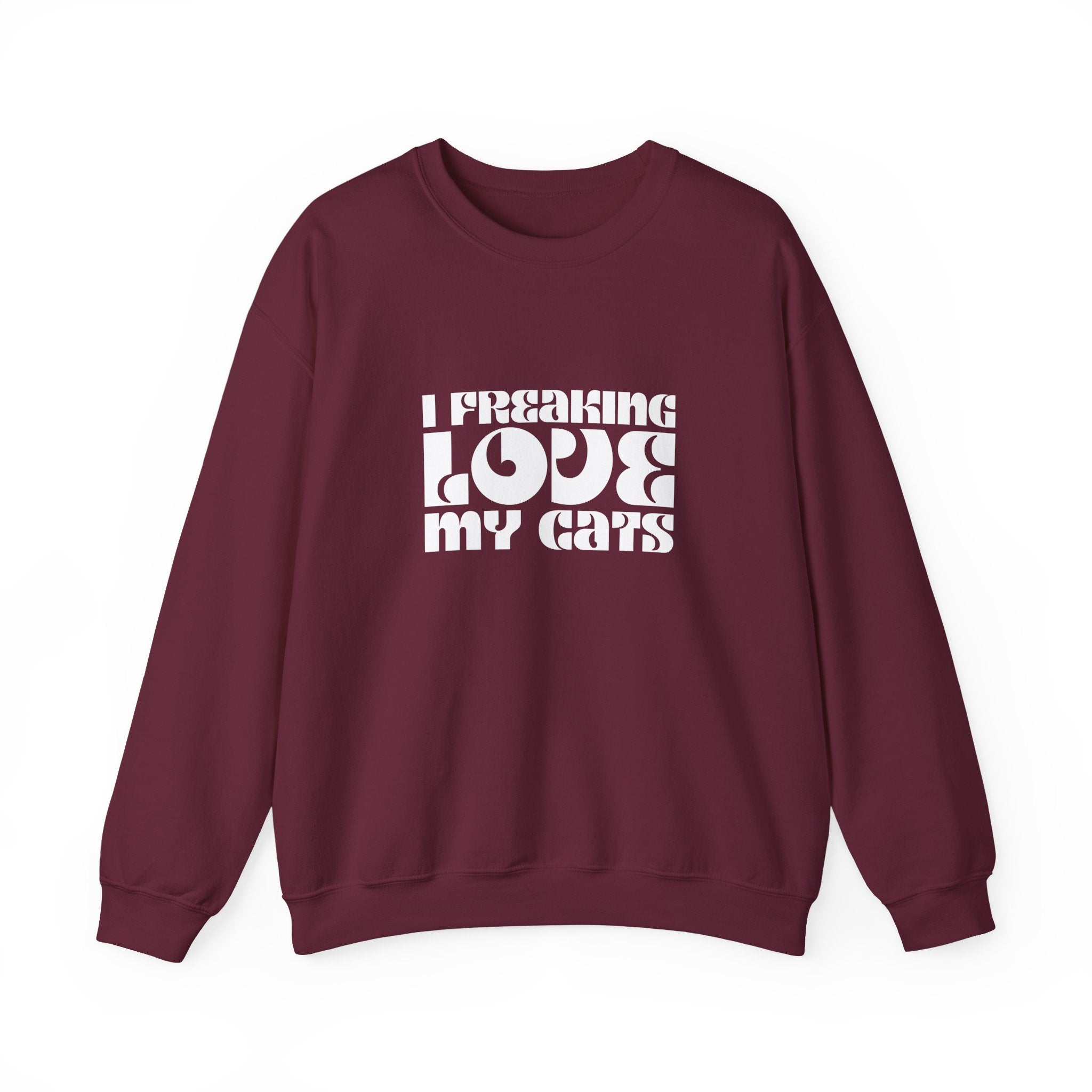I Freaking Love My Cats Crewneck Sweatshirt