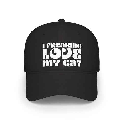 I Freaking Love My Cat Baseball Cap