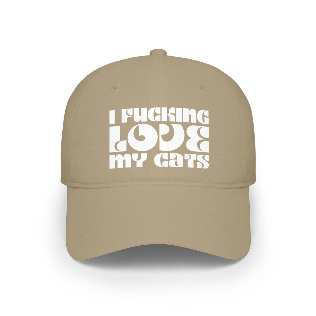 I Fucking Love My Cats Baseball Cap